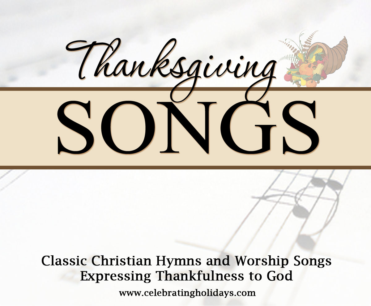 Gospel Songs About Thanksgiving