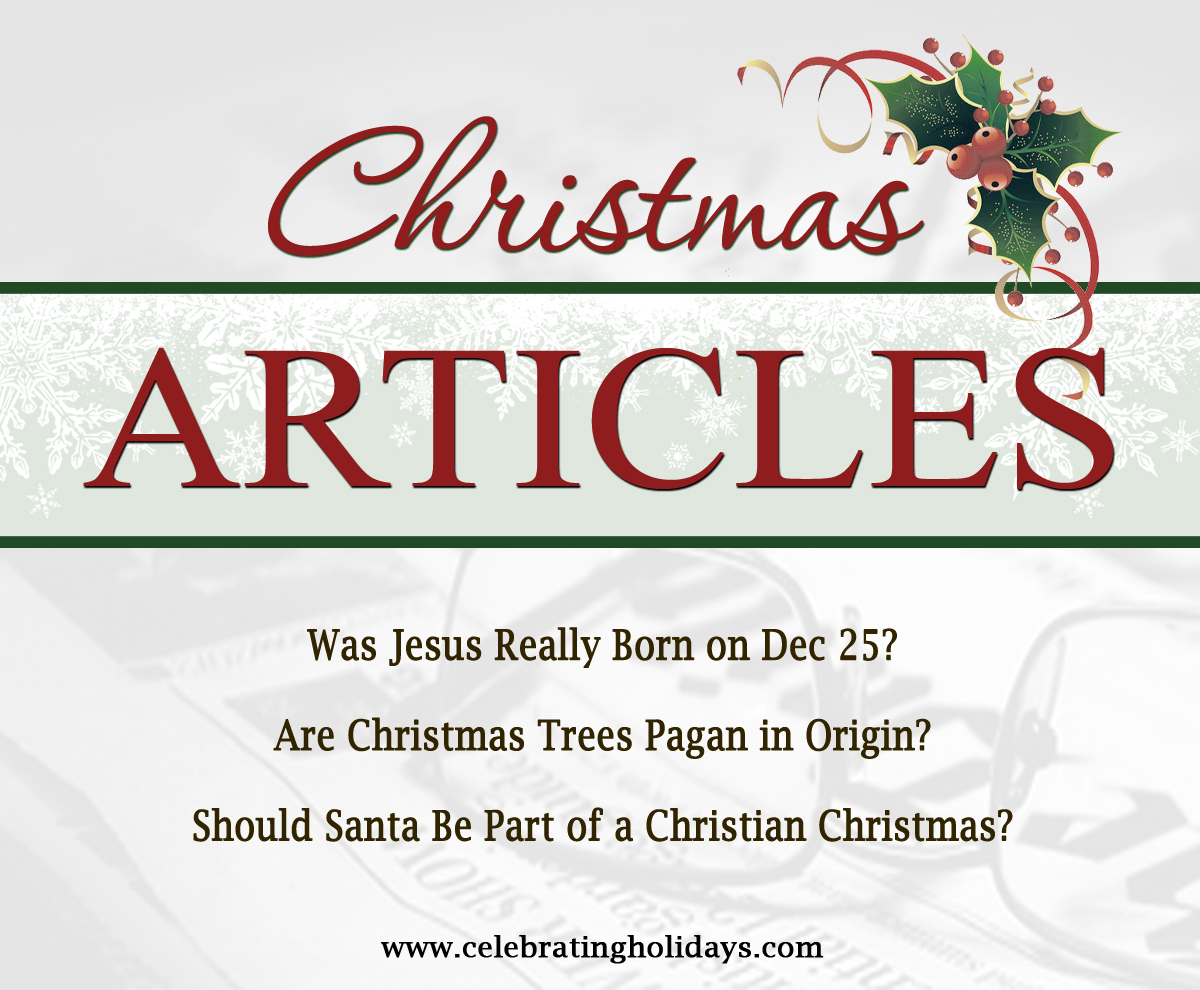 Christmas Articles Celebrating Holidays